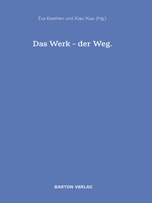 cover image of Das Werk – der Weg